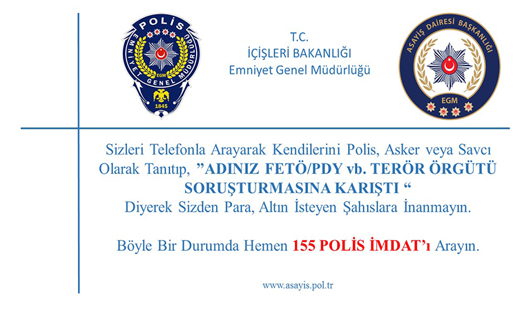 İLETİŞİM YOLUYLA DOLANDIRICILIKLARA DİKKAT