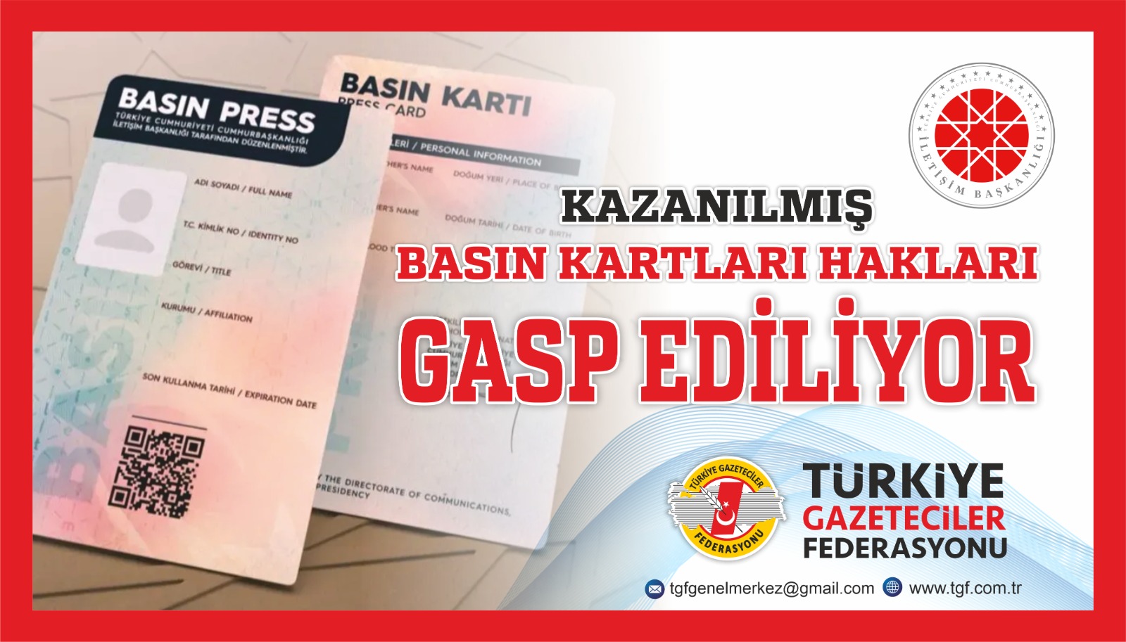 TGF; KAZANILMIŞ BASIN KARTLARI HAKLARI GASP EDİLİYOR